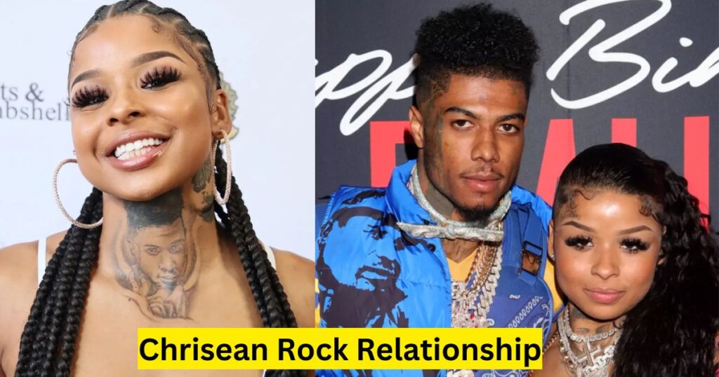 Chrisean Rock Relationship