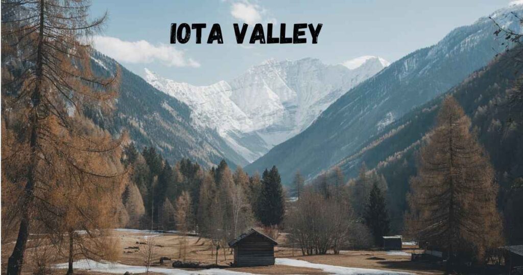 Journey to Iota Valley: Unveiling Hidden Paradise