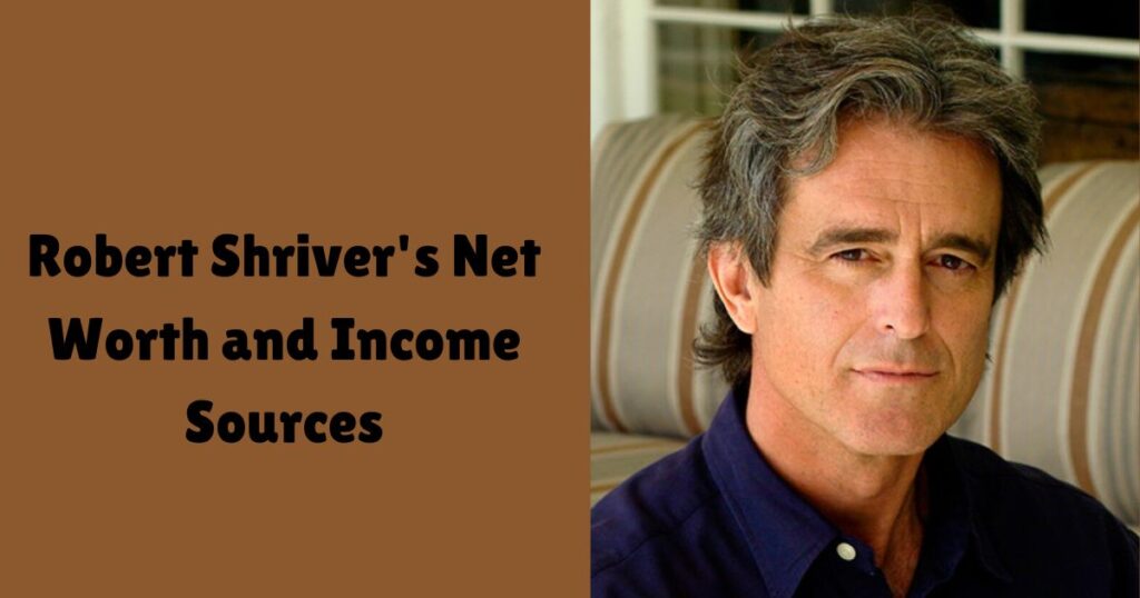 Robert Shriver's Net Worth and Income Sources: A Kennedy's Financial Journey