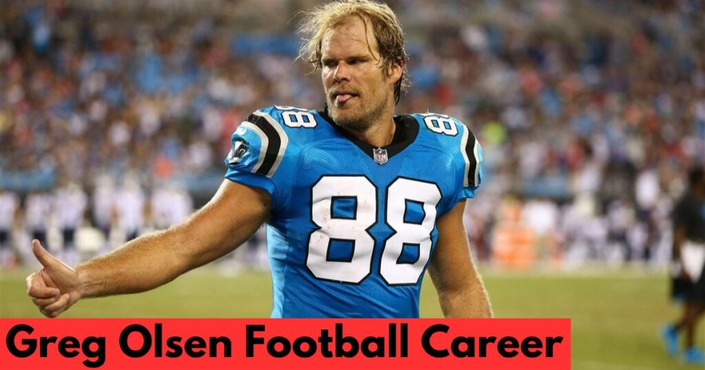 Greg Olsen's Football Career