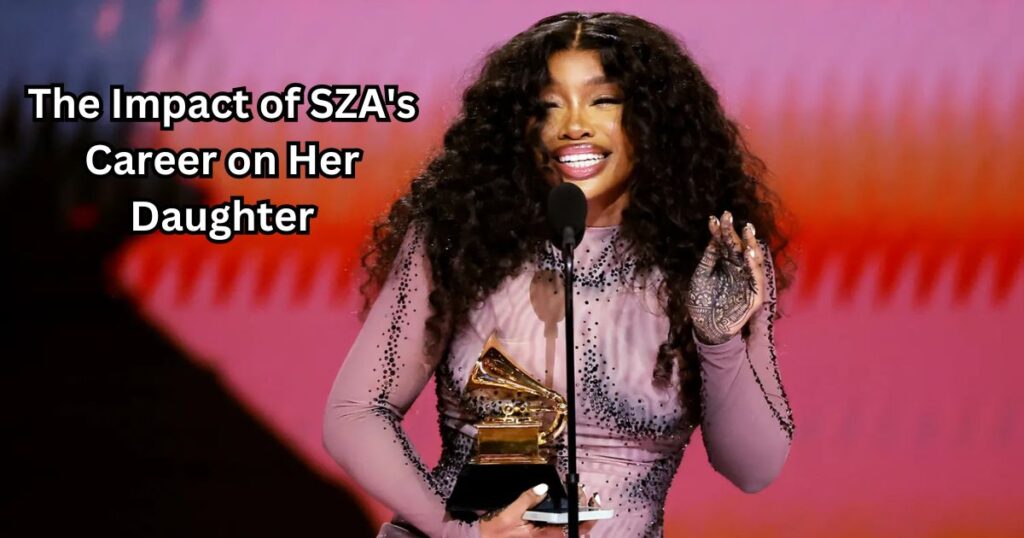 The Impact of SZA's Career on Her Daughter